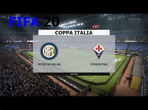 Inter de milán — fiorentina partido finalizado 29 de enero 2020. FIFA 20 🎮 - Coppa Italia - Inter De Milán vs. Fiorentina ...
