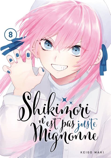 Shikimori n'est pas juste mignonne - Tome 08 - Livre (Manga) | Meian