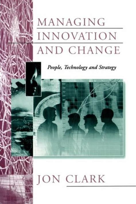 Managing Innovation And Change Gedrevenbe