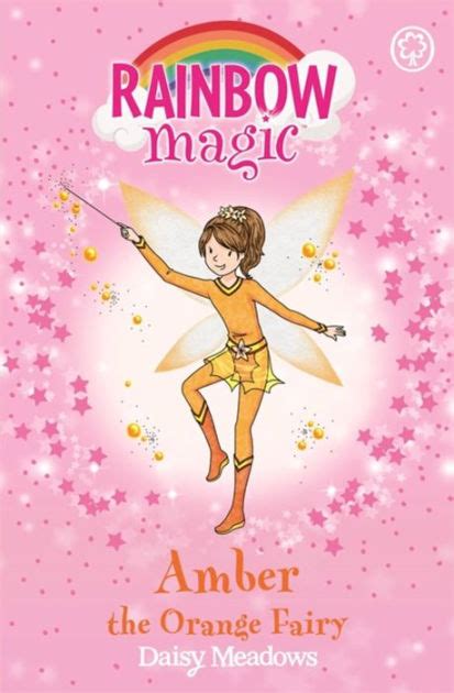 Rainbow Magic Amber The Orange Fairy The Rainbow Fairies Book 2 By