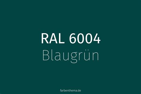 RAL 6004 Blaugrün Farbenthema
