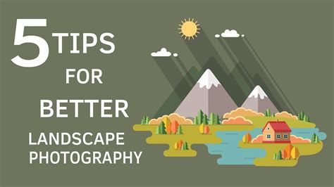 Photography Tips Five Tips For Better Landscape Photography Youtube