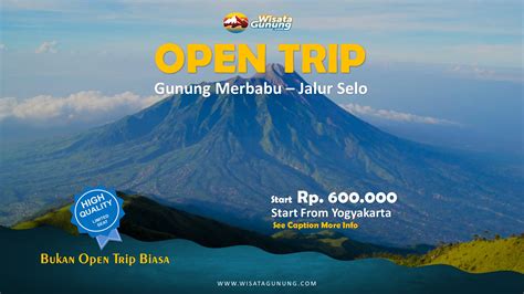 Open Trip Gunung Merbabu Wisata Gunung Indonesia