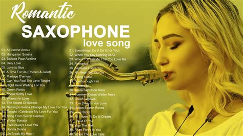100 romantic melodies greatest beautiful saxophone love songs ever most relaxing saxophone