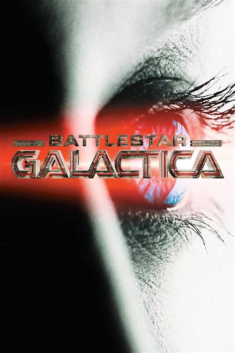 Battlestar Galactica Tv Series 2003 2003 Posters — The Movie