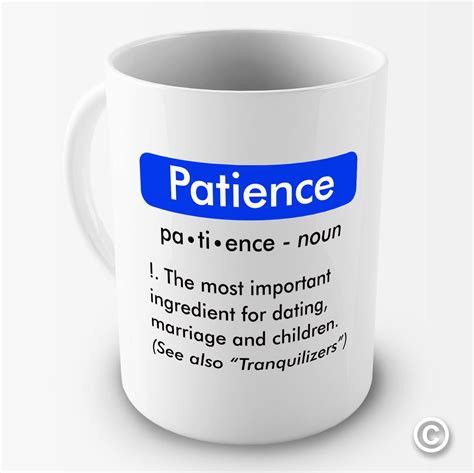Meaning OF Patience Definition Novelty Funny MUG | eBay