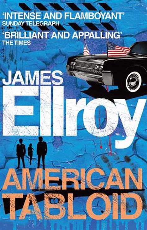 american tabloid by james ellroy paperback 9780099537823 buy online at the nile