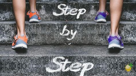 50 One Step At A Time Quotes And Sayings