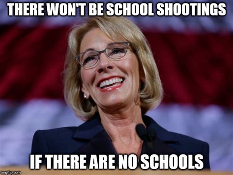 Betsy Devos On School Shootings Rlibertarian