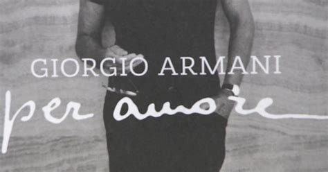Per Amore Giorgio Armani Si Racconta