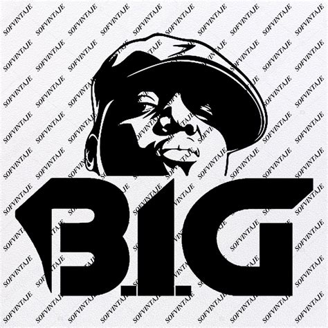 Biggie Smalls - Notorious B.I.G Svg File - Biggie Smalls Design - Bigg - SOFVINTAJE