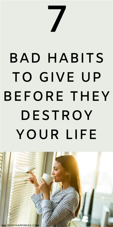 7 Bad Habits To Give Up Before You Destroy Your Life