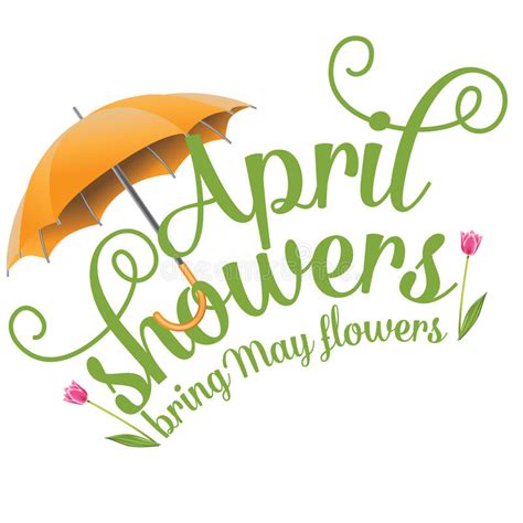 April showers bring may flowers. April Showers Bring May Flowers Design Stock Vector ...