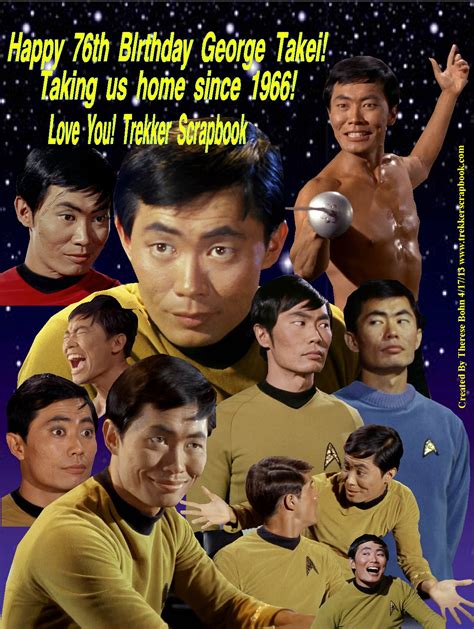 Happy 76th Birthday A Day Early To George Takei TrekkerScrapbook
