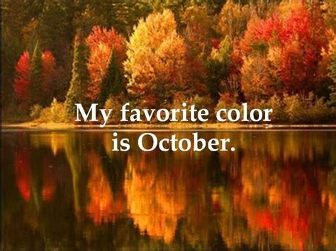 My Favorite Color Is October Pictures, Photos, and Images for Facebook ...