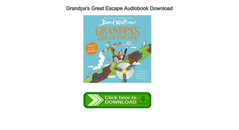 Grandpas Great Escape Audiobook Download Audiobooks Free