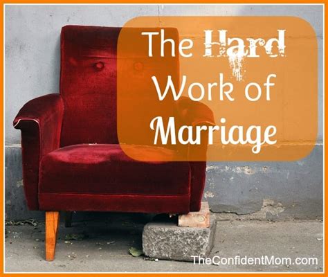Chapter Five The Hard Work Of Marriage The Confident Mom