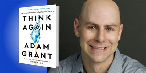 Think Again The Power Of Knowing What You Don T Know In 2021 Book Club Books Books Adam Grant