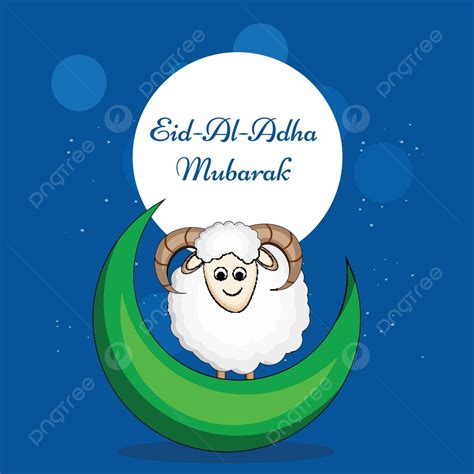 Eid Al Adha Mubarak Eid Al Adha Eid Al Fitra Graphic Vector Eid Al