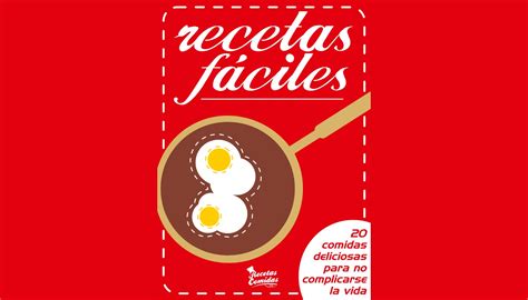 Recetario De Cocina Gratuito Recetas Fáciles Pdf Gratis