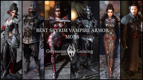 Vampire Armor Mods For Skyrim 11 Reasons To Love The Night Youtube