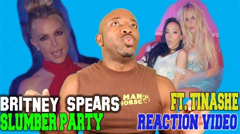 britney spears slumber party ft tinashe reaction video youtube