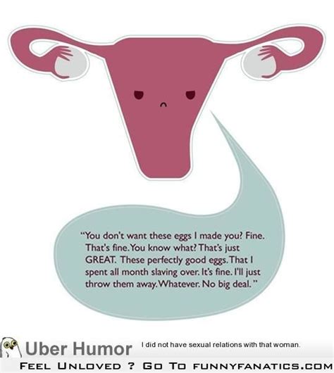 Uterus Is Mad Funny P Laughing So Hard Funny