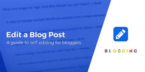 How To Edit A Blog Post A Guide To Self Editing For Bloggers