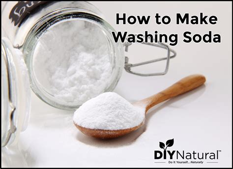 How To Make Washing Soda From Baking Soda How To Use Baking Soda In