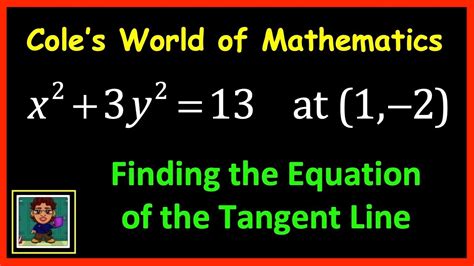 Equation Of The Tangent Line Using Implicit Differentiation Calculus 1