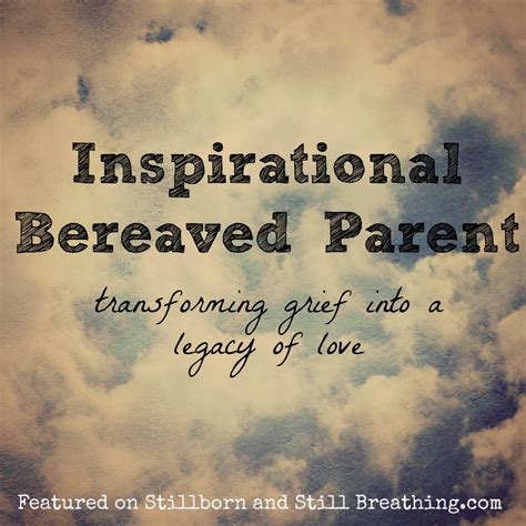 Stillborn And Still Breathing Inspirational Bereaved Parent
