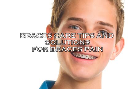 How to relieve braces tightening pain. Getting Braces; Tips & Solutions For Braces Care and Pain ...