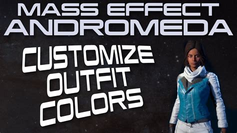 Mass Effect Andromeda How To Change Outfit And Armor Colors Wardrobe