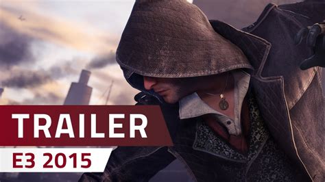 Assassins Creed Syndicate Cinematic Trailer E Youtube