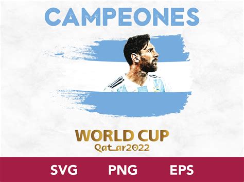 Lionel MESSI SVG ARGENTINA World Cup Svg Messi Clipart Etsy México