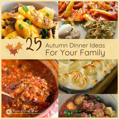 25 Autumn Dinner Ideas to Warm Up the Family - Renée at ...