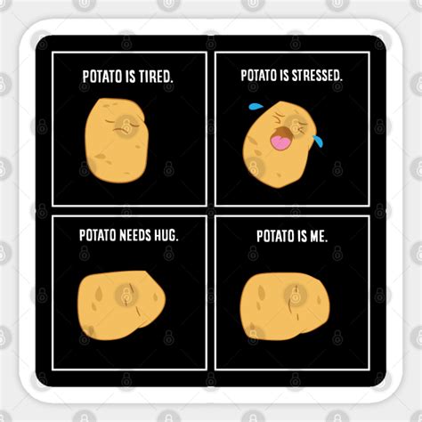 Potato Meme Im A Potato Potato Sticker Teepublic