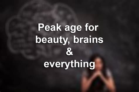 The Age You Hit Your Peak For Sex Brain Power Creativity More