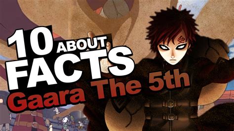 10 Facts About Gaara You Should Know Naruto Shippuden Facts W Shinobeentrill Youtube