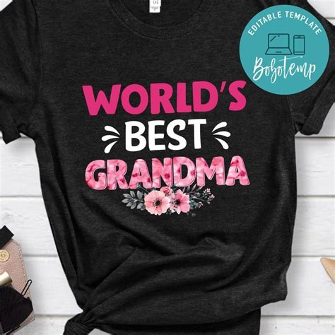 world s best grandma shirts createpartylabels