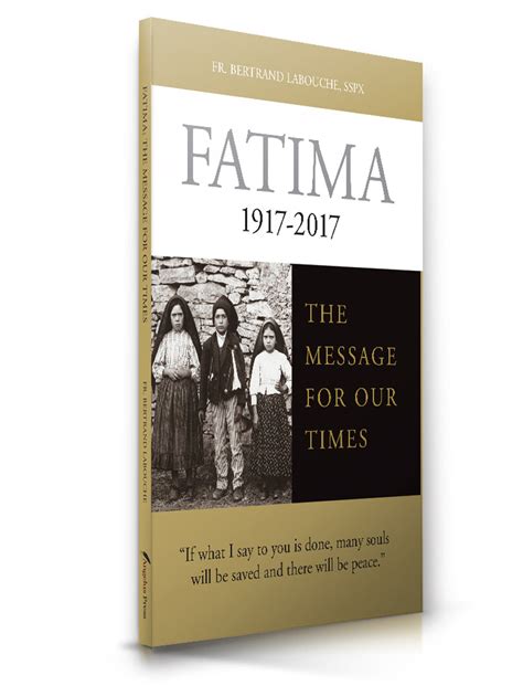 Fatima Message For Our Times Angelus Press