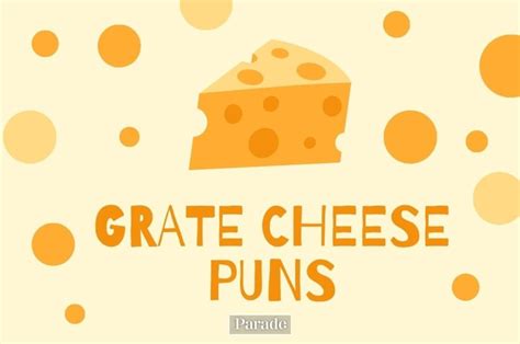 60 Funny Cheese Puns That Are Gouda Make You Laugh Parade