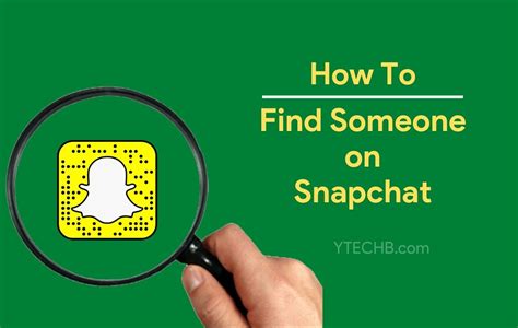How To Find Someone On Snapchat Without Their Username Guide