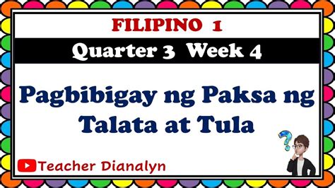 Filipino Grade 1 Quarter 3 Week 4 Pagbibigay Ng Paksa Ng Talata At