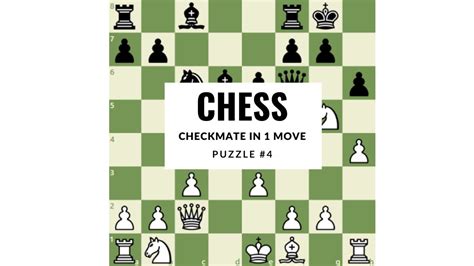 Chess Puzzle 4 Checkmate In 1 Move White To Play