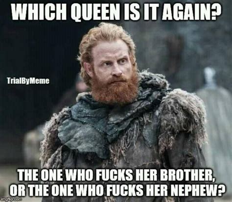 yesssssss tormund you read my mind game of thrones pictures game of thrones facts game