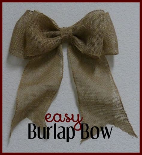 How To Make An Easy Bow For Wreaths And Home Decor Diy Burlap Burlap