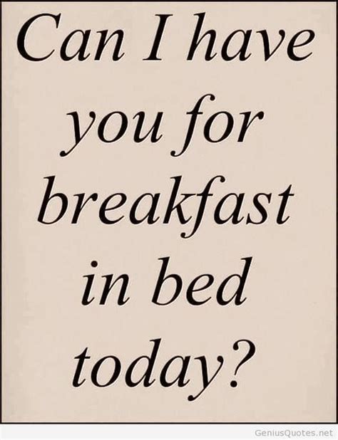 Good Morning Sexy Love Quotes Quotesgram