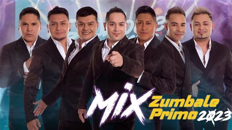 Mix Zúmbale Primo 2023 Lo Nuevo De Lo Nuevo Youtube