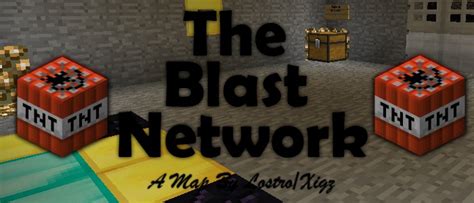 V11 Pre Release The Blast Network Minecraft Map